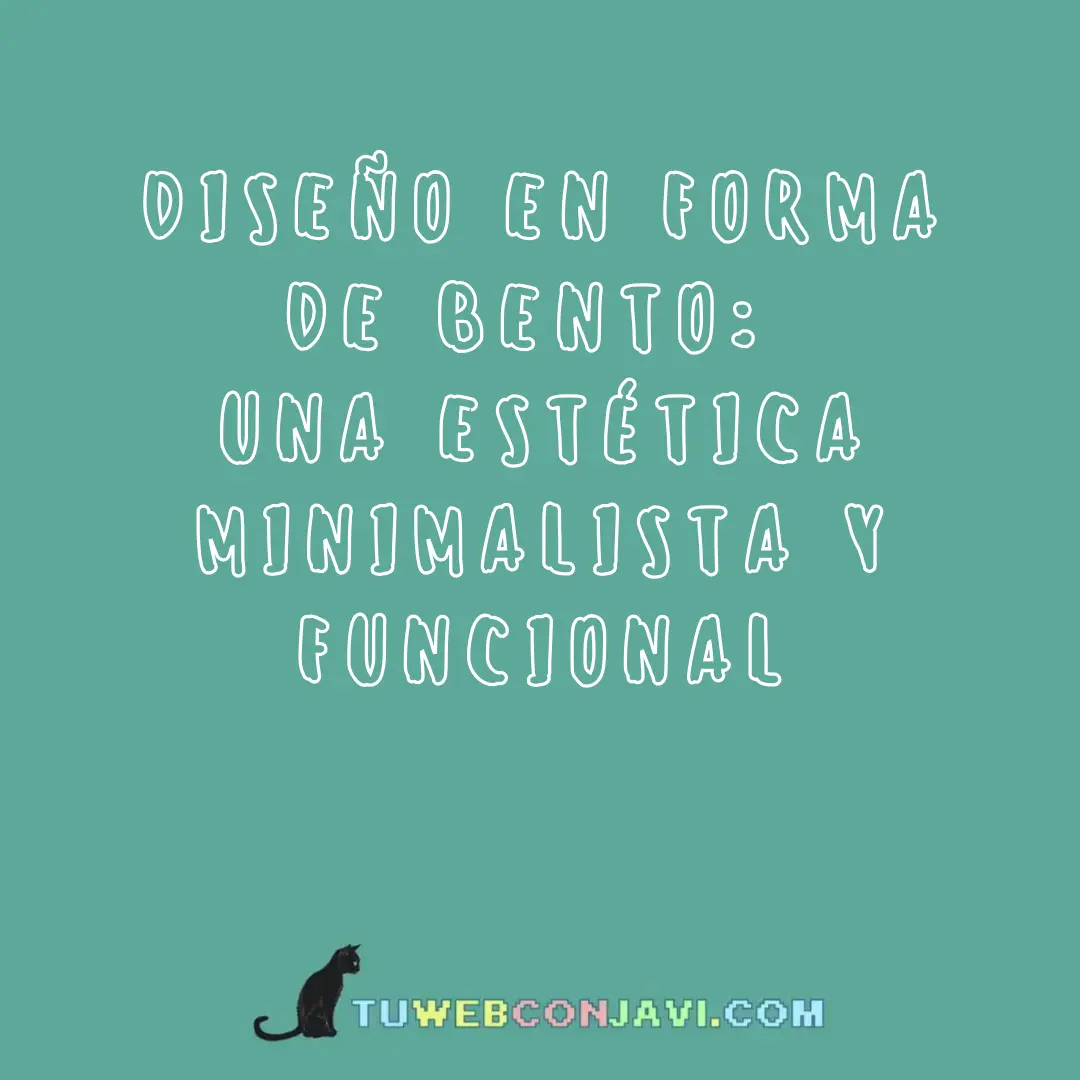 Diseño en Forma de Bento: Una Estética Minimalista y Funcional