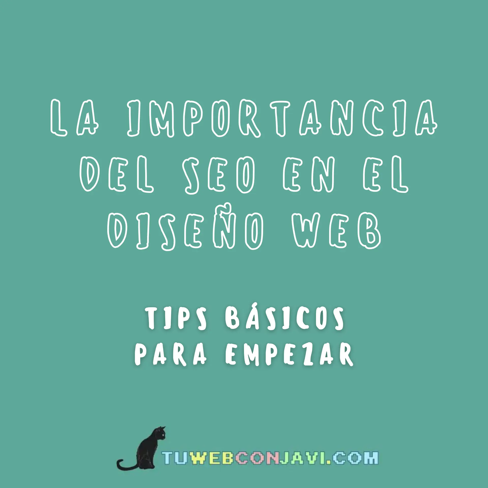 SEO en Diseño Web: Tips Básicos para Mejorar tu Posicionamiento en 2025