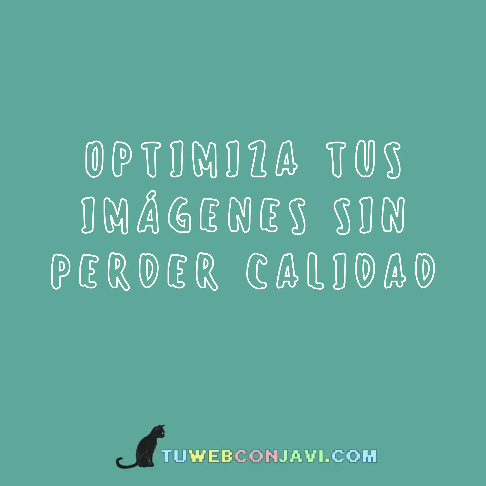 Optimizar imágenes web